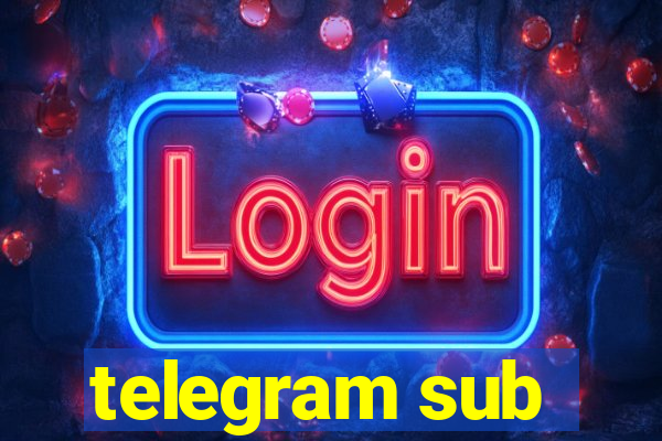 telegram sub